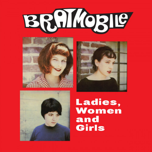 Bratmobile Ladies, Women and Girls