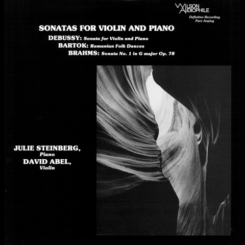 David Abel & Julie Steinberg Sonatas For Violin And Piano