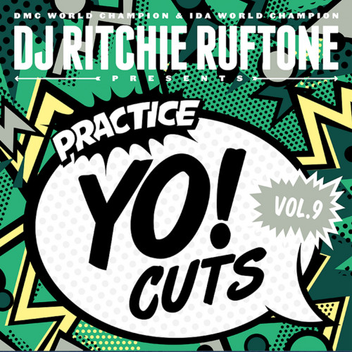 DJ Ritchie Ruftone Practice Yo! Cuts vol. 9 (Green Vinyl)