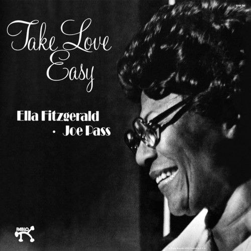 Ella Fitzgerald & Joe Pass Take Love Easy