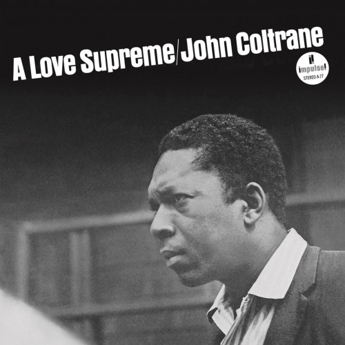 John Coltrane A Love Supreme (Blue Vinyl)