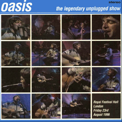 Oasis The Legendary Unplugged Show