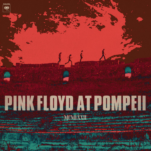 Pink Floyd   Pink Floyd at Pompeii - MCMLXXII