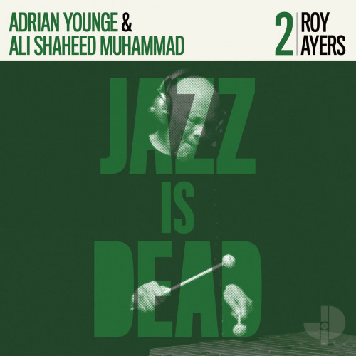 Roy Ayers, Adrian Younge & Ali Shaheed Muhammad