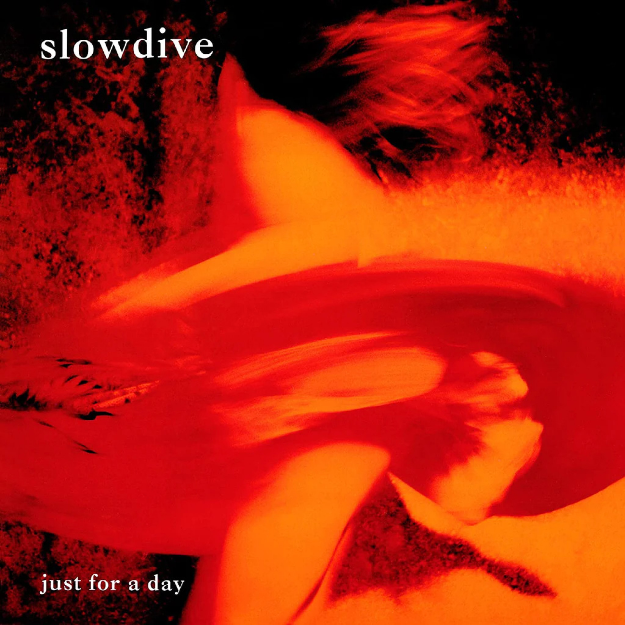 Slowdive - Just For A Day -  Music