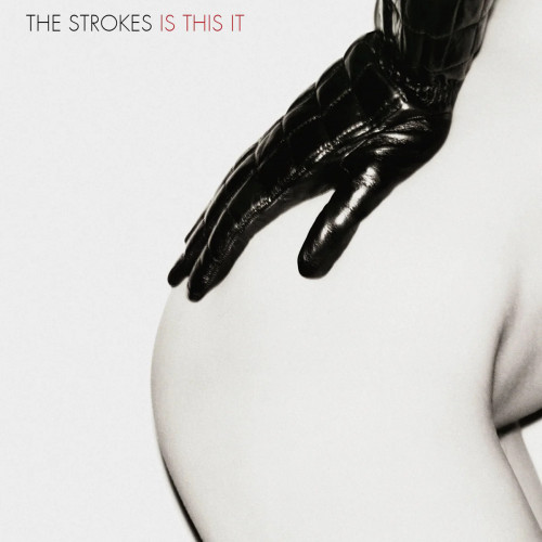 The Strokes Is This It