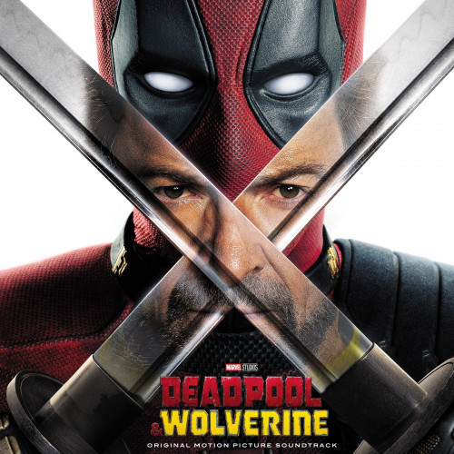 Various Artists Deadpool & Wolverine (Original Soundtrack)