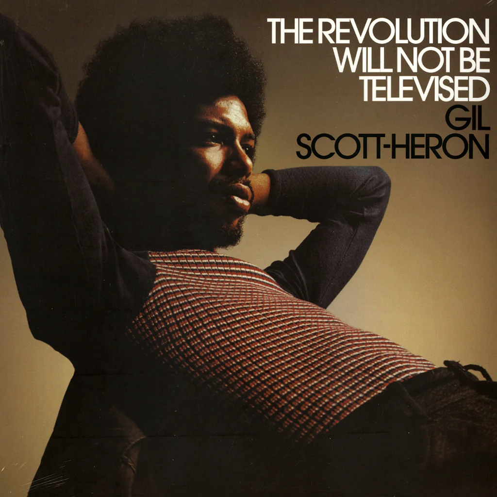 Gil Scott-Heron The Revolution Will Not Be Televised