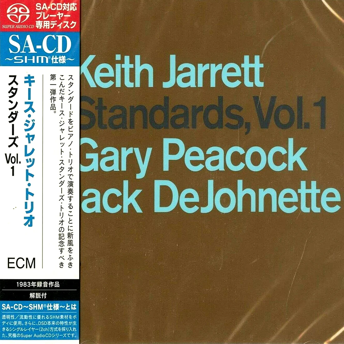 Keith Jarrett, Gary Peacock, Jack DeJohnette 