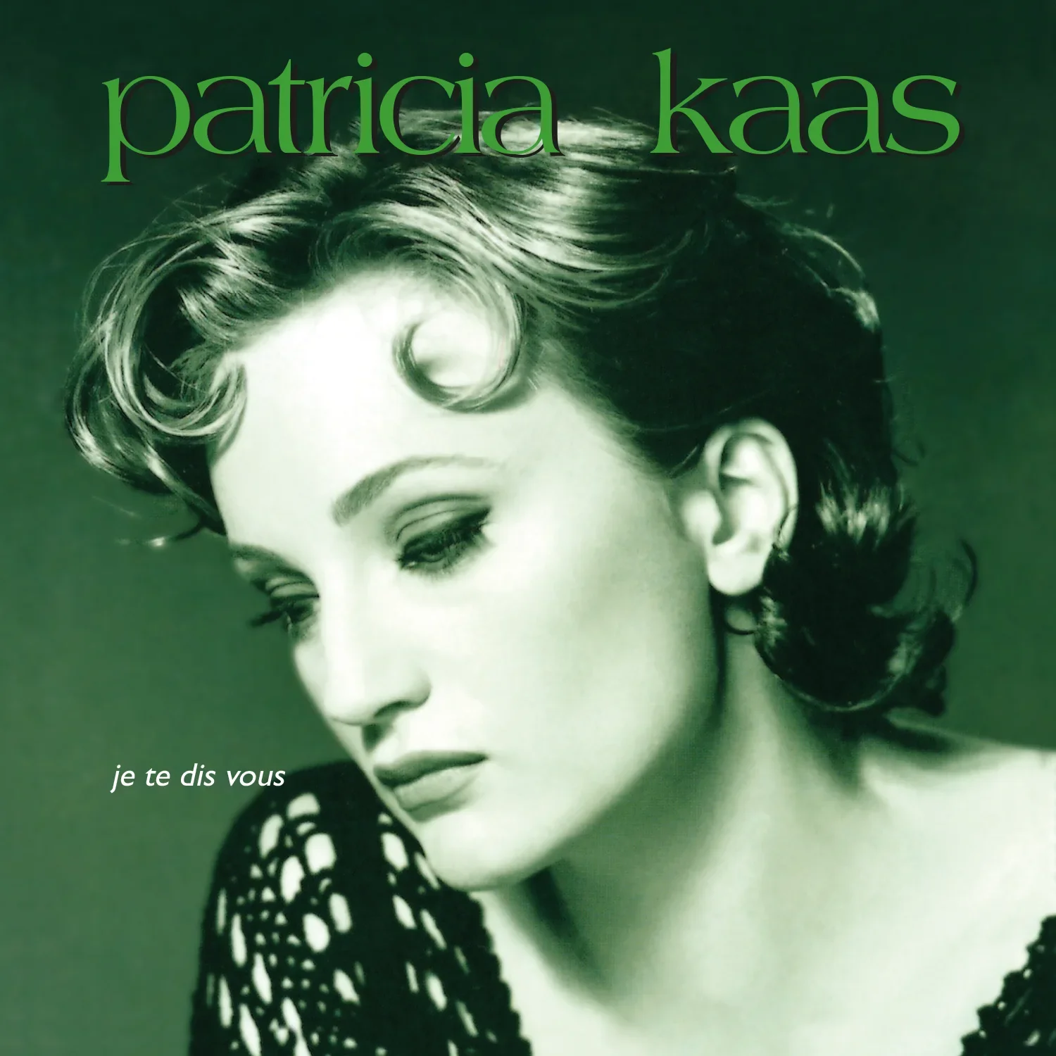 Patricia Kaas Je Te Dis Vous (Green Vinyl)